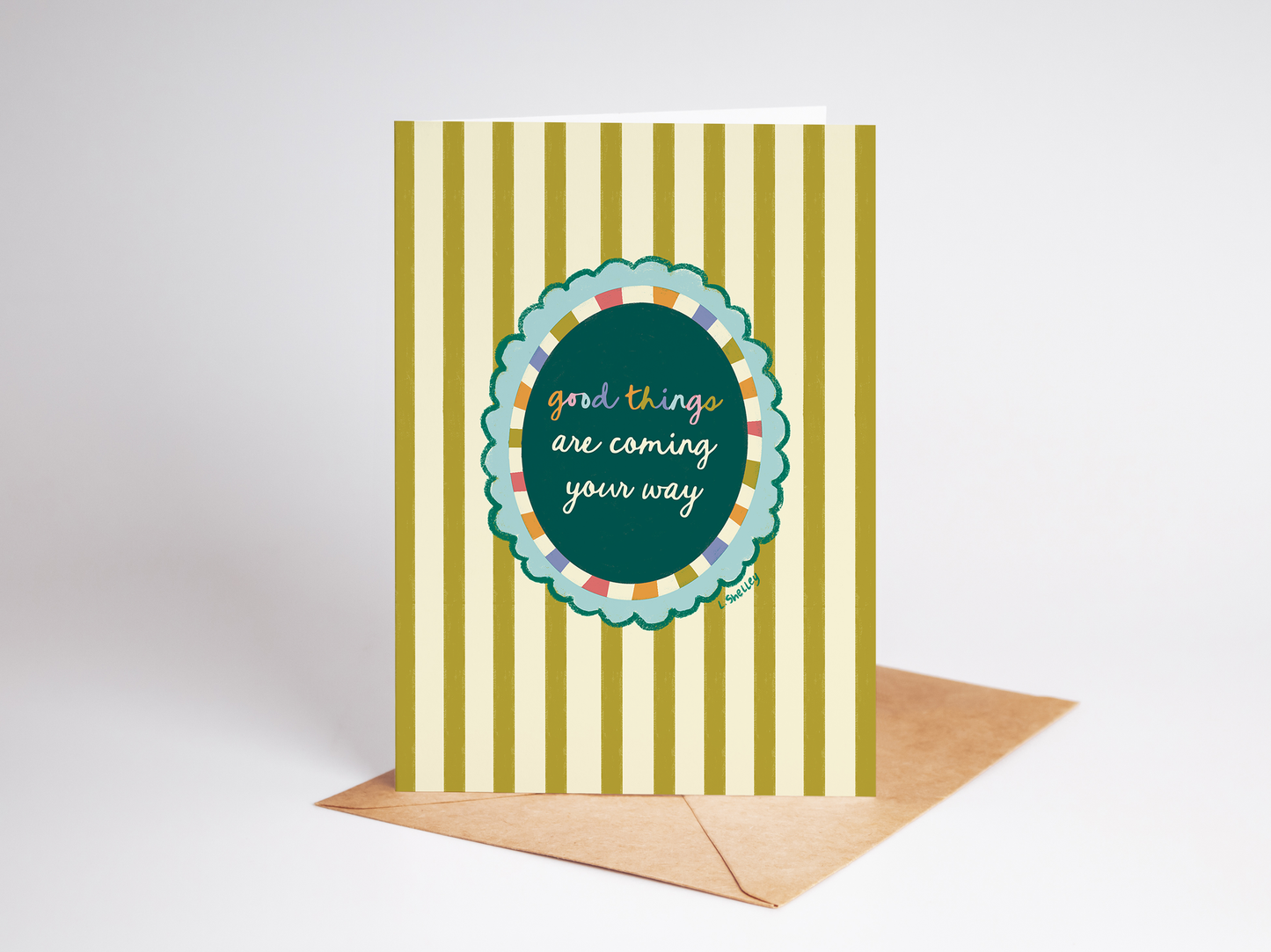 Good Things Are Coming (Striped Background) Greeting Card