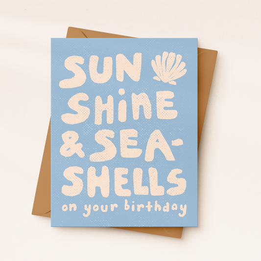 Sunshine and Seashells | Beach Birthday Card | Summer card