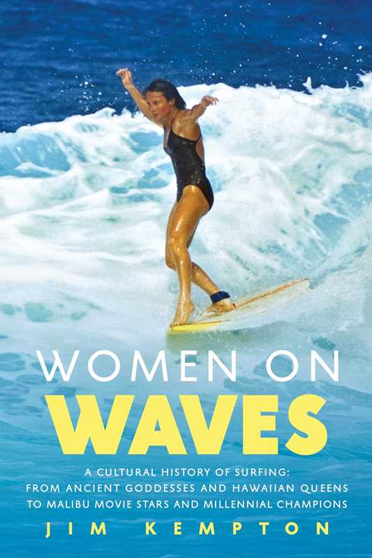 Women on Waves by Jim Kempton: Hardcover; 304 pages / English