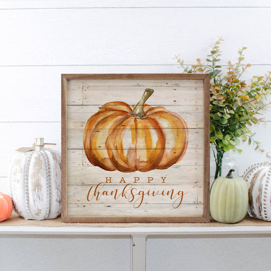 Happy Thanksgiving Pumpkin Whitewash: 12 x 12 x 1.5