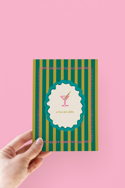A Tini Bit Older Birthday Greeting Card