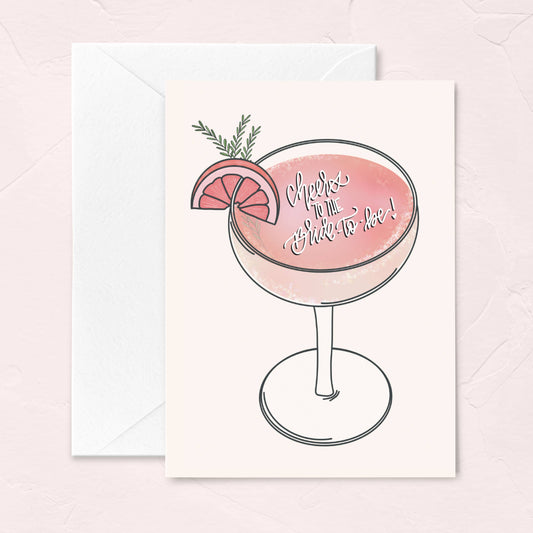 Bridal Shower Greeting Card - Cheers to the Bride-to-be